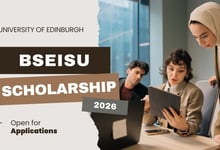 Bseisu University of Edinburgh Scholarship 2026-2027 Opens With Fully Funded STEM Master’s Opportunity in the UK