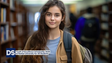 Youth of Excellence Scholarship 2026 Open at Nankai University for All Students