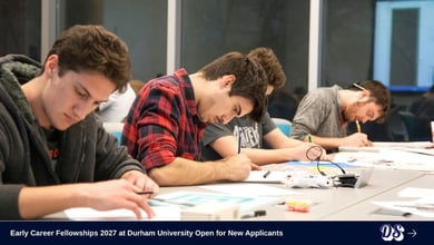 Early Career Fellowships 2027 at Durham University Open for New Applicants