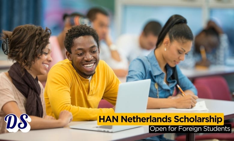 HAN University Scholarships 2026 to Study for Free in Netherlands