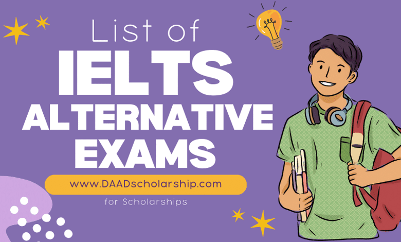 List of IELTS Alternatives for Scholarships in 2024