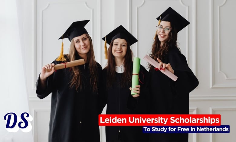 Leiden University Excellence Scholarship (LExS) 2026 to Study for free in Netherlands