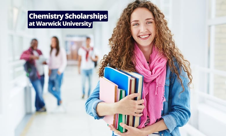 Chemistry Department Scholarship Positions for 2026 Available at Warwick University