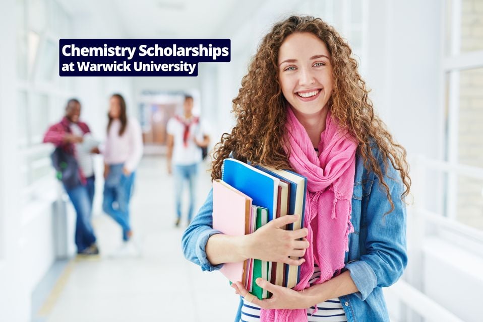 Chemistry Department Scholarship Positions for 2026 Available at Warwick University