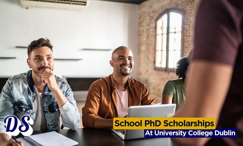 School PhD Scholarship 2026 at University College Dublin Ireland