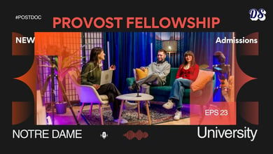Provost Postdoc Fellowships 2027 at University of Notre Dame Process Explained