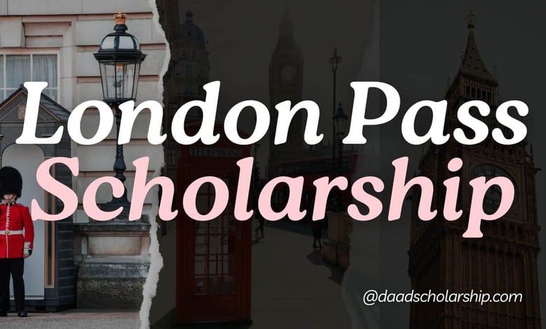 London Pass Scholarship 2024 for Students by GoCity