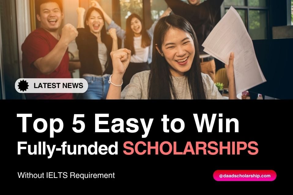 Top 5 Easy to Win Scholarships in 2026 Requiring Only 60% Score or CGPA 3.04.0