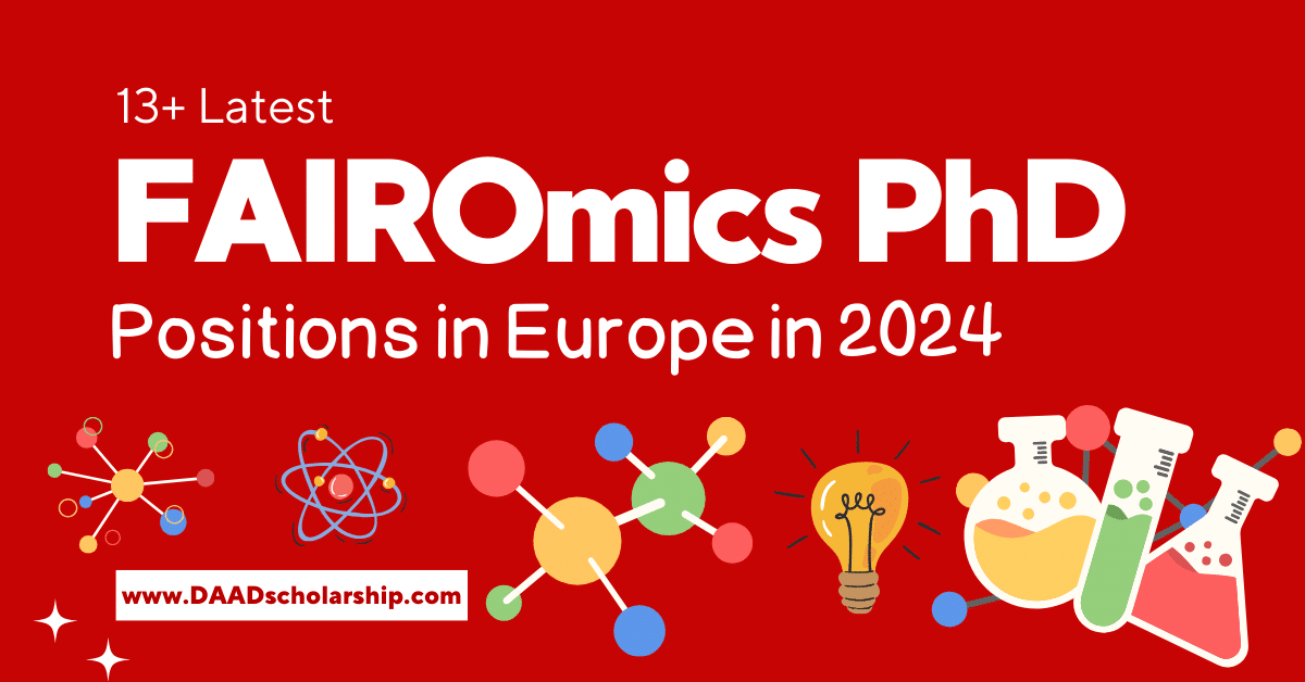 FAIROmics PhD Positions 2024 (Marie Curie Actions) in Europe