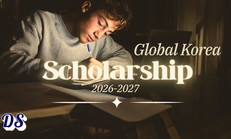 Global Korea Scholarship 2026-2027 for Graduate Degrees (GKS-G) Now Open for Applications