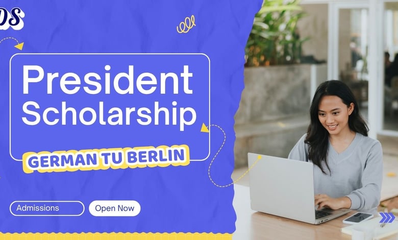 President’s Winter Scholarship 2027 at Technische Universität Berlin Open