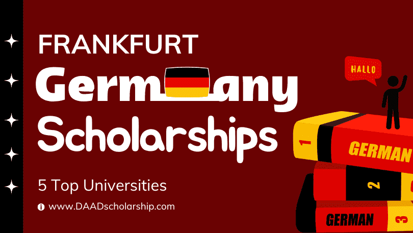 5 Frankfurt Universities Offering German Scholarships in 2023
