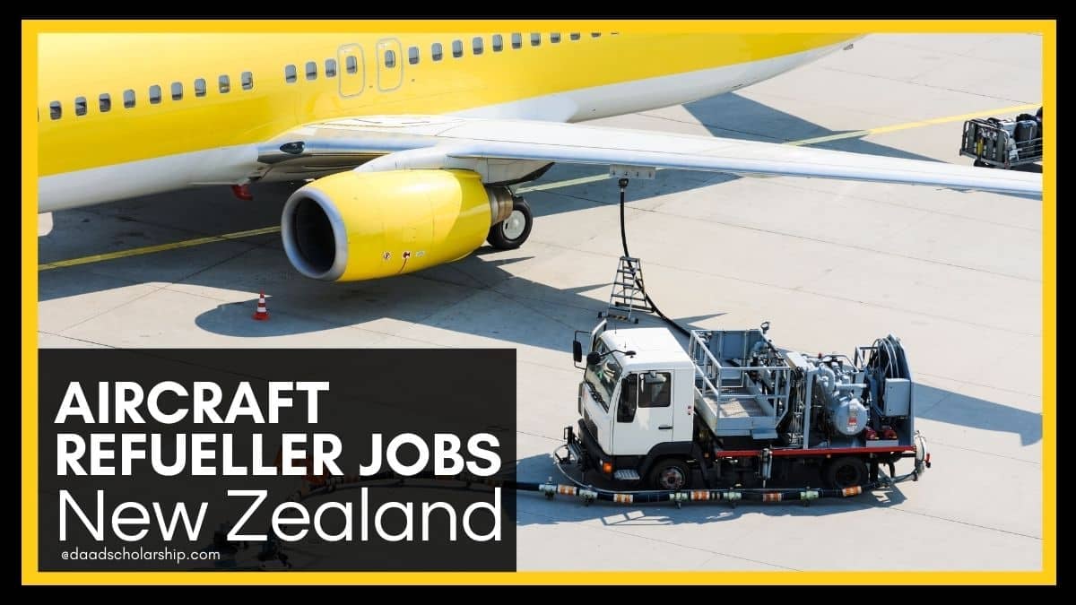 Aircraft Refueller Skill Shortage Jobs with Work VISA in New Zealand for 2024