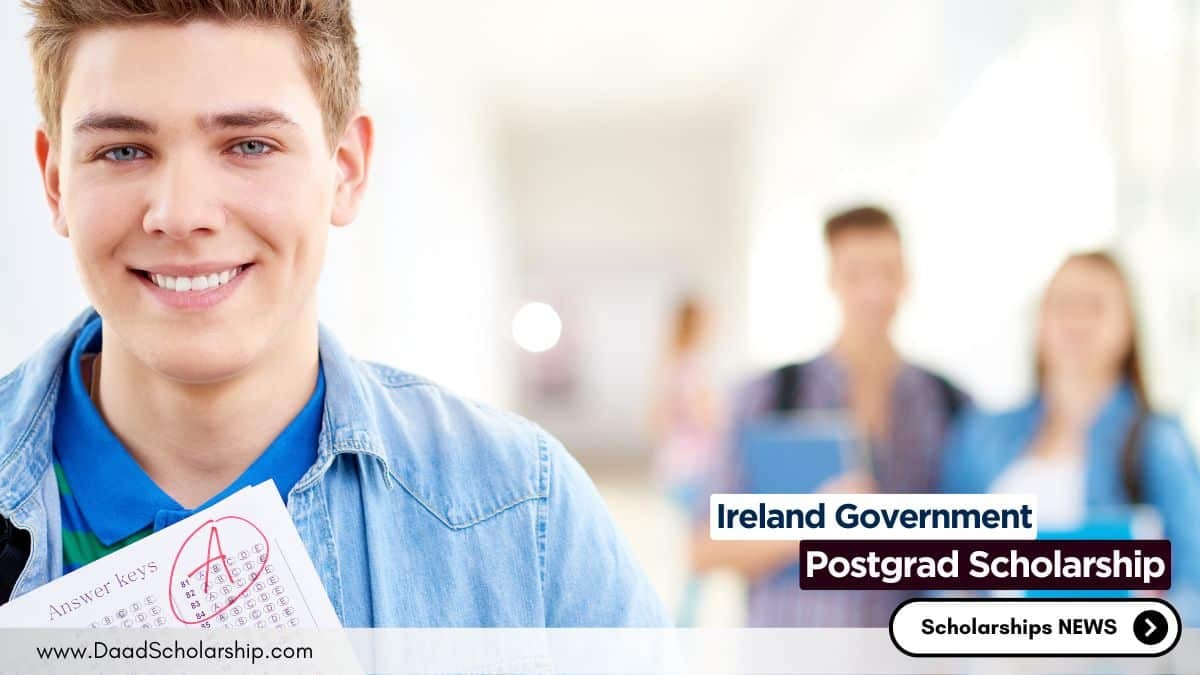 Ireland Government Postgrad Scholarship Open With Deadline October 10, 2024