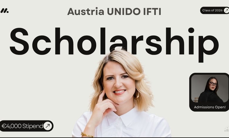 Austria UNIDO IFTI Scholarships 2026-2027 Open with €4,000 Monthly Pay
