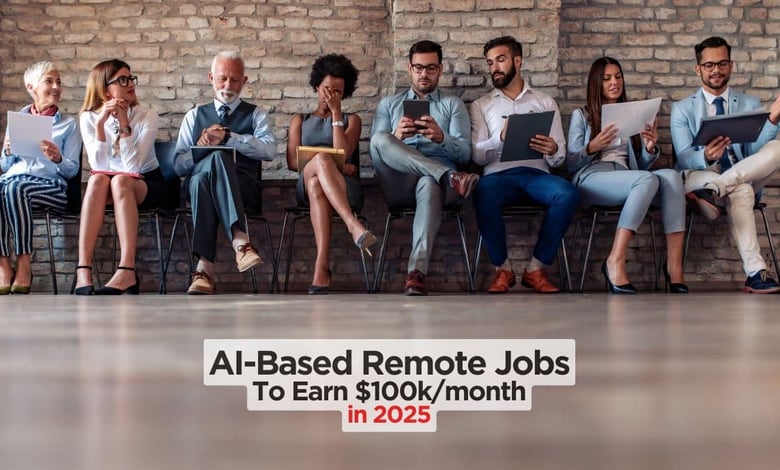 AI-Based Remote Jobs to Make $80,000Year in 2025