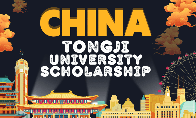 Tongji University Marine and CSC Scholarships 2024 for International Students