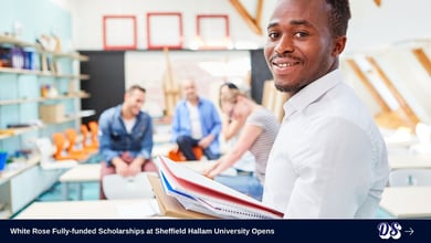 White Rose Fully-funded Scholarship 2027 at Sheffield Hallam University Opens