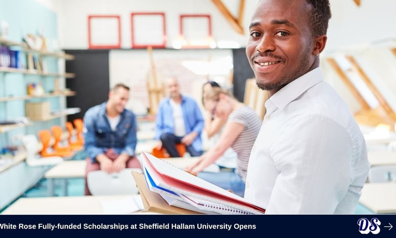 White Rose Fully-funded Scholarship 2027 at Sheffield Hallam University Opens