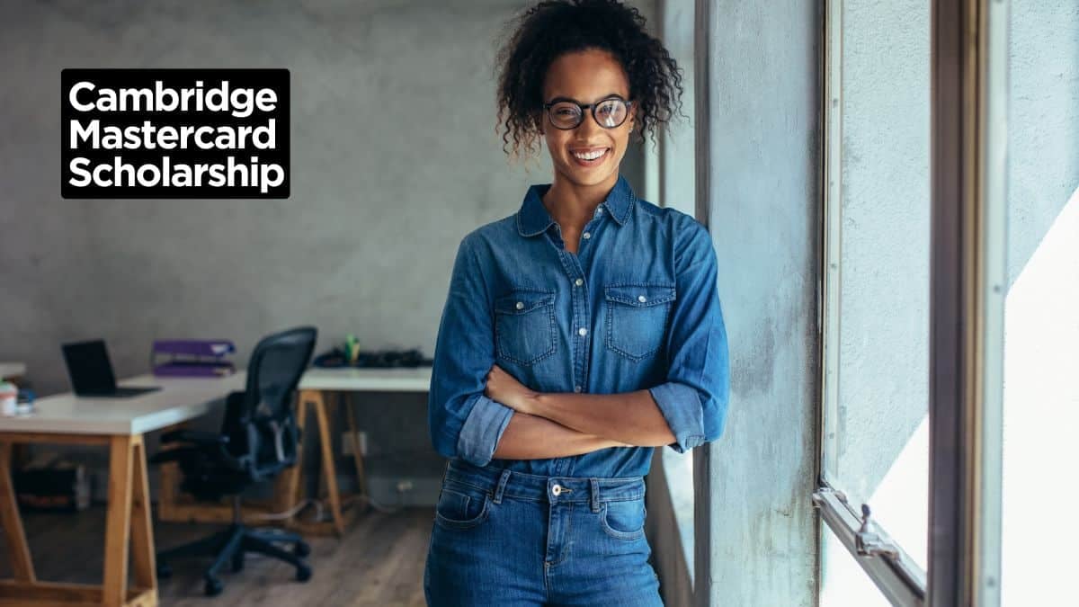 Mastercard Foundation Scholarship 2025 at University of Cambridge