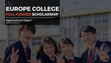 College of Europe Opens Applications for Fully Funded Master’s Programs 2026