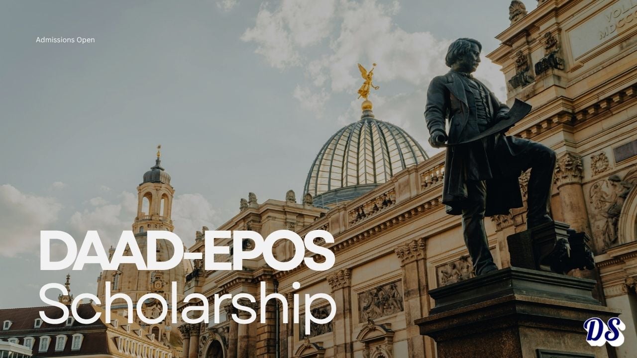 Germany DAAD EPOS Scholarships 2027–2028 With Application Deadlines New Process