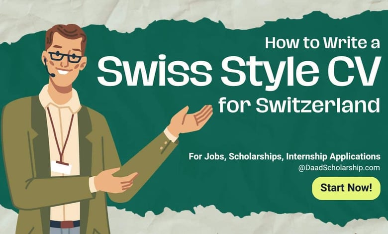 Swiss Style CV for Jobs, Scholarships, Internships, and Fellowship Applications