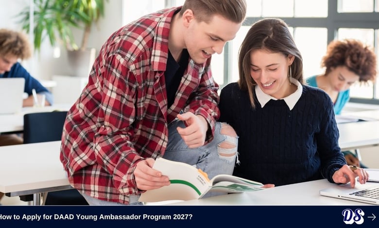 How to Apply for DAAD Young Ambassador Program 2027