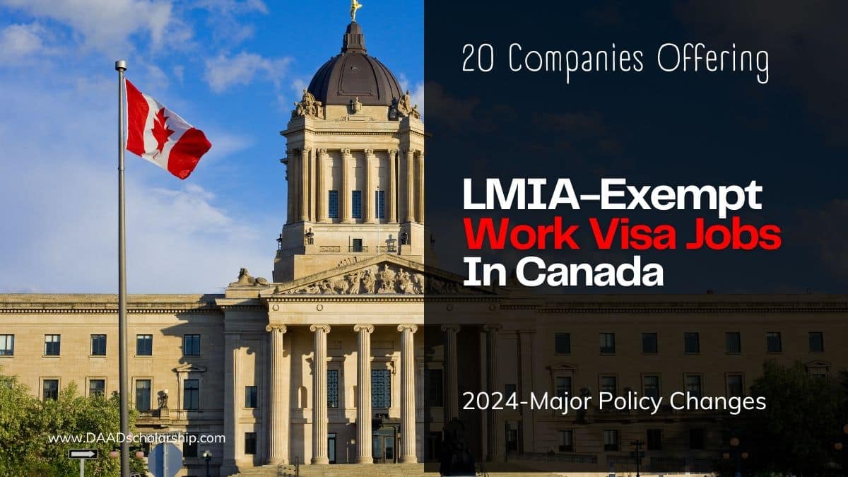 20 Companies Offering LMIA Exempt Work Visa Jobs in Canada in 2025 (New Updates)