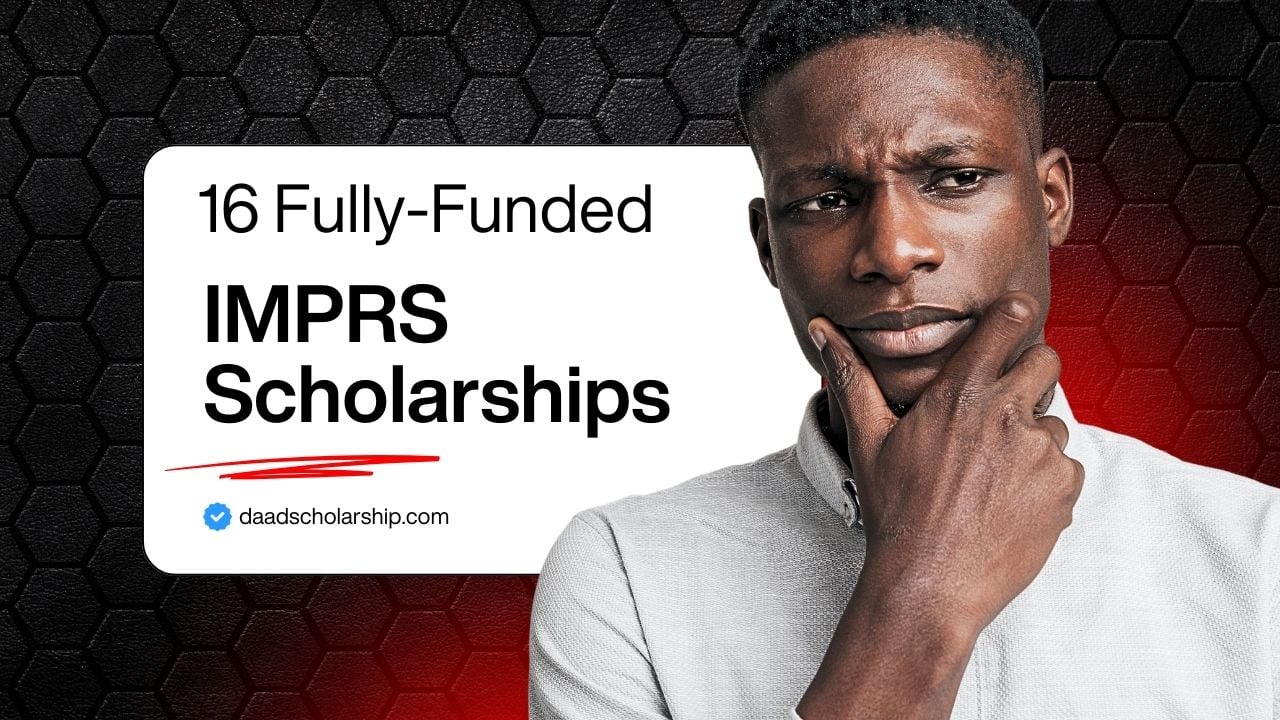 16 IMPRS Fully Funded PhD Scholarships Positions for 2026 Intake Open