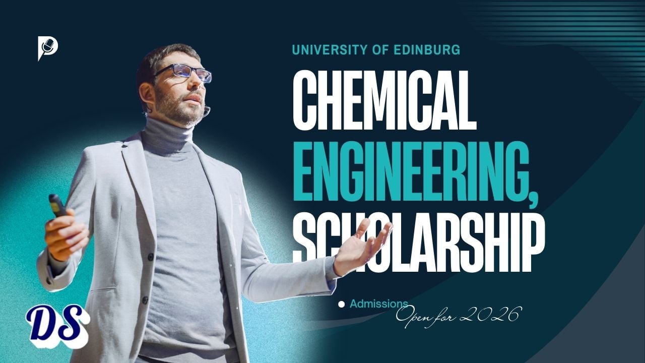 Chemical Engineering Scholarship 2026 at University of Edinburg