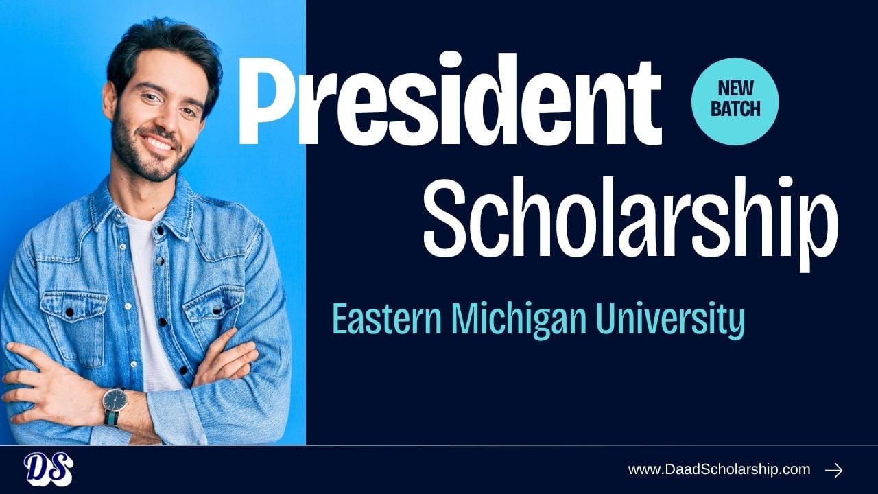 Eastern Michigan University Presidential Scholarships 2027 Offers Full Tuition, Housing and Meals for Four Years