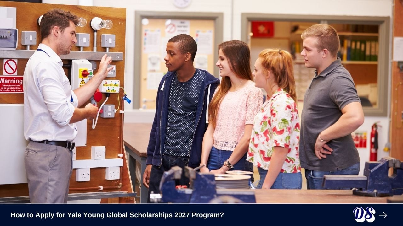 How to Apply for Yale Young Global Scholarships 2027 Program