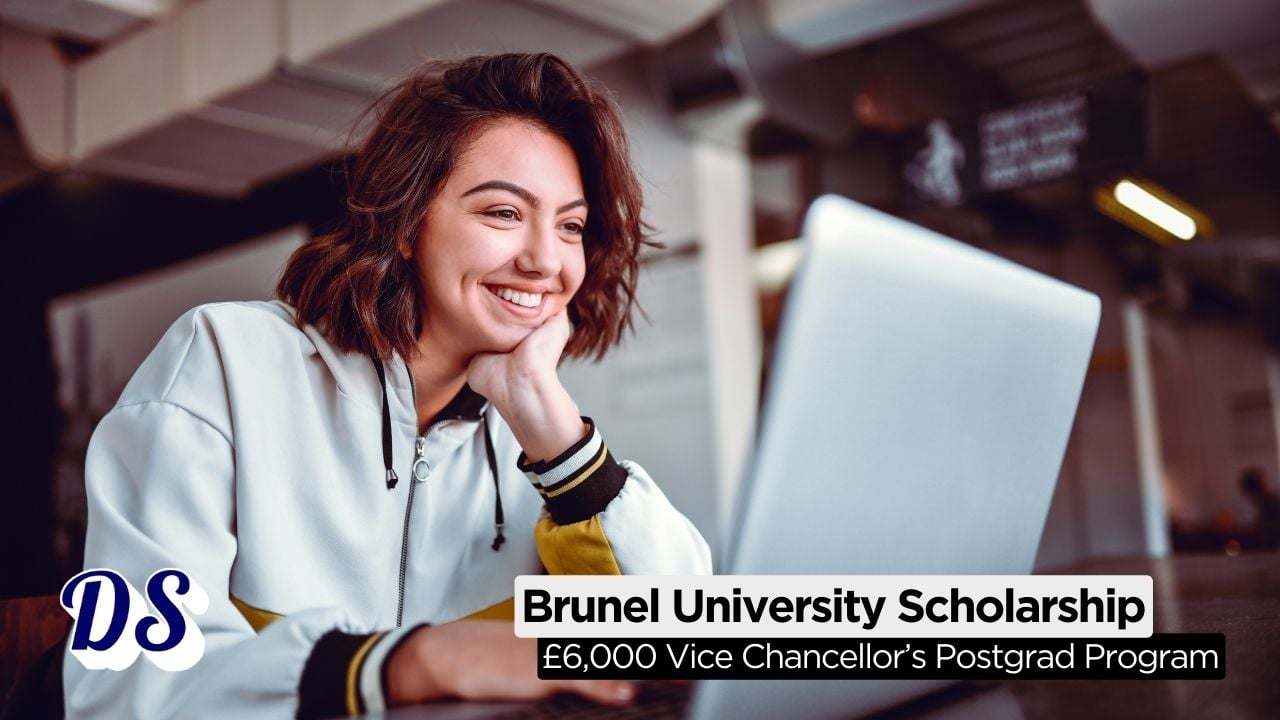 £6,000 Vice Chancellor’s Postgrad Brunel University Scholarship 2026 Open