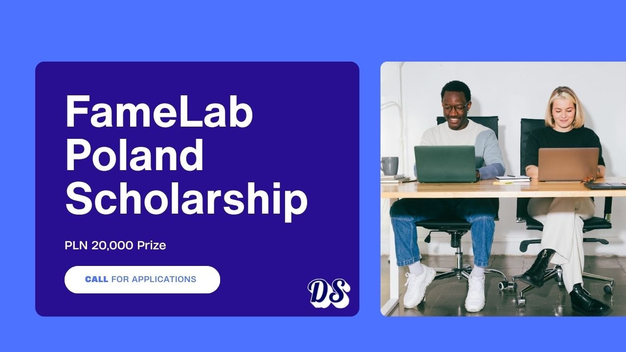 FameLab Poland Scholarship 2026 with PLN 20,000 Prize and Global Science Stage