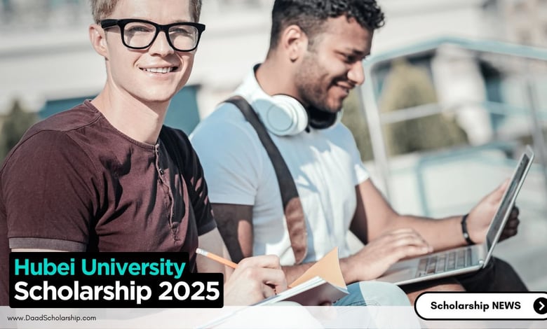 Hubei University 2025 China Government Scholarship Open
