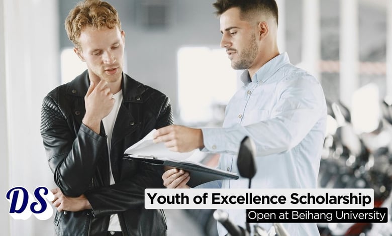 Beihang University Youth of Excellence Scholarship 2026 Open for All