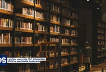 Lanzhou University CSC Scholarships 2026 for Worldwide Applicants