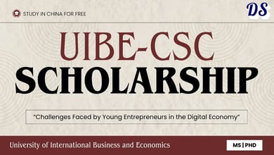 UIBE CSC Scholarship 2027–2028 MSPhD Admissions Without IELTS and Acceptance Letter