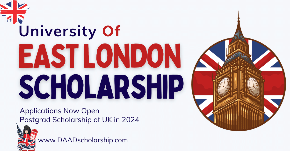University of East London Postgrad Scholarships 2024