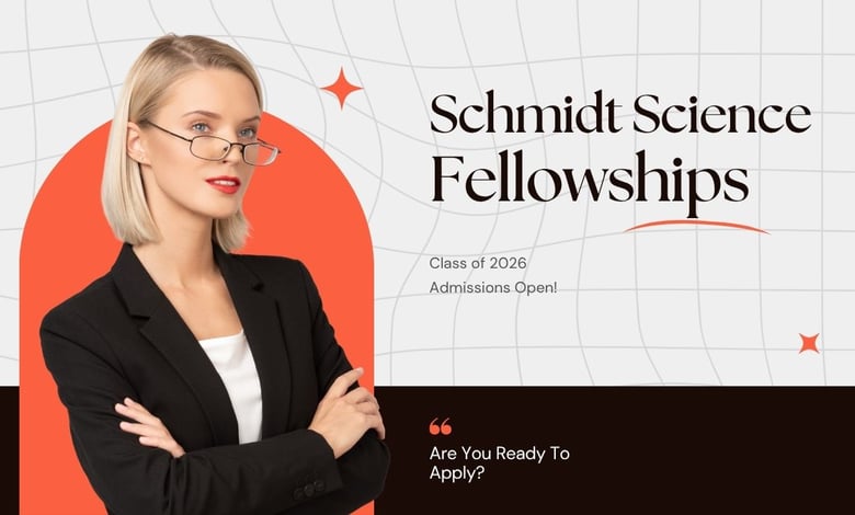 Schmidt Science Fellowships 2027 with $110,000 Stipend for Global Postdoctoral Research