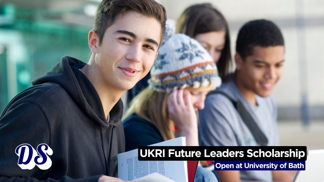 University of Bath opens UKRI Future Leaders Fellowships (FLF) Scholarship