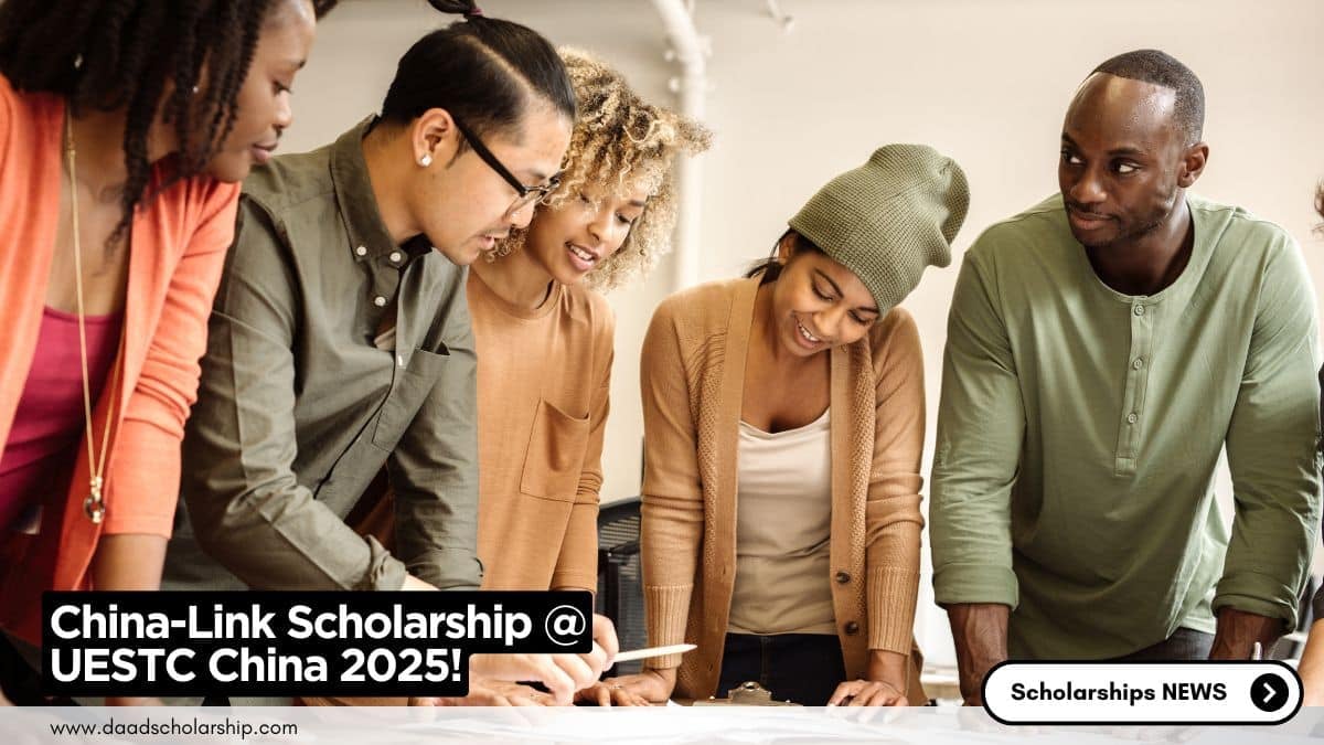 University of Electronic Science and Technology of China (UESTC) China Link Scholarship 2025