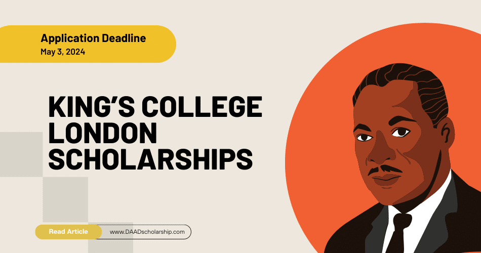 King's College London Scholarships 2024 Funded PhD Positions in Engineering and Sciences