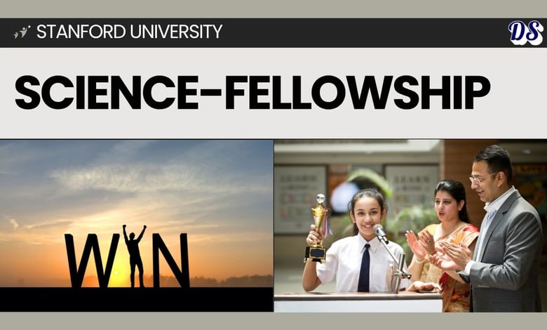 Stanford Science Fellowships 2027 Open (Application Submission Guide)