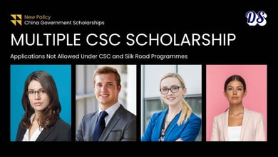 Multiple China Government Scholarships Not Allowed - New Policy Announced