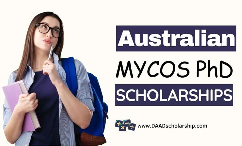 MYCOS Scholarships 2025 for PhD Admissions
