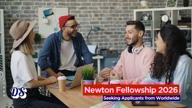 Newton International Fellowships 2026 Seeking Applicants from Worldwide