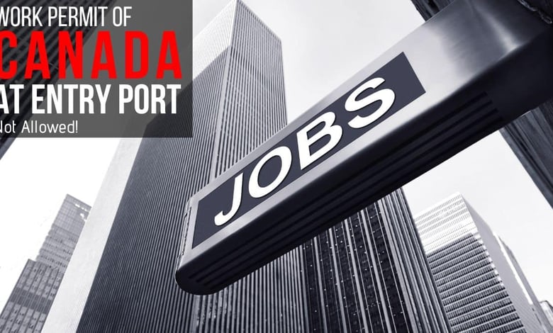 Canada Ends Work Permit Applications at Ports of Entry New Rules Effective Dec. 23, 2024