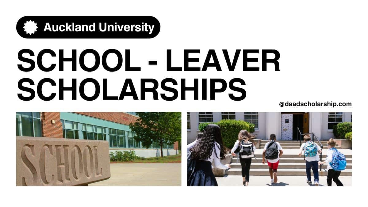 Multiple School Leaver Scholarships 2024 at University of Auckland